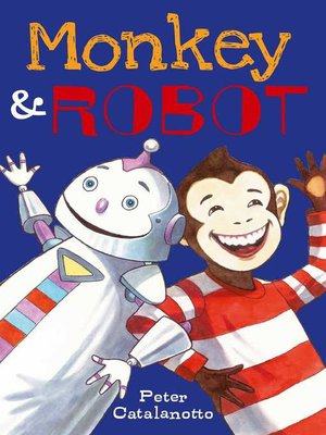 cover image of Monkey & Robot